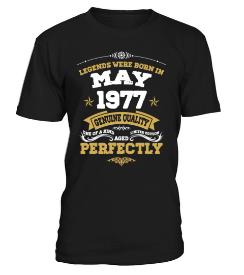 Vintage Aged To Perfection May 1977 T-Shirt Unisex
