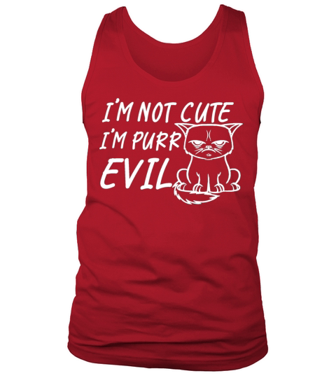 i m not cute im purr evil cat funny angry cat Tank Top Unisex