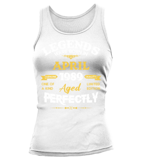 Vintage Aged To Perfection April 1989 Tank top Woman