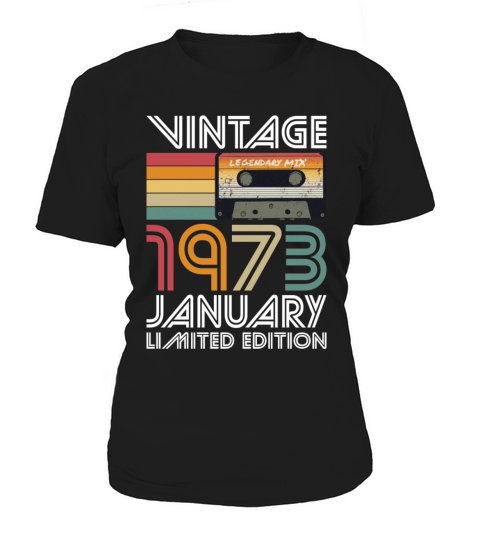 50th birthday january 1973 vintage 1973 Women's T-Shirt