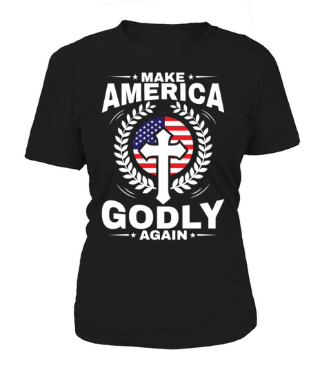 Make America Godly Again Christianity Symbol Women's T-Shirt