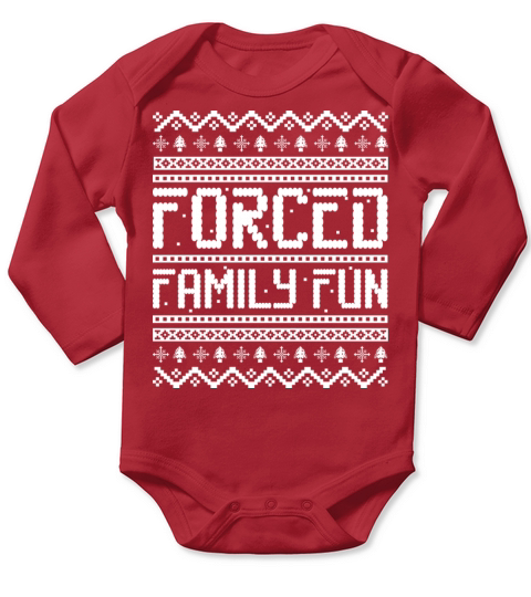 Forced Family Fun Silly Ugly Christmas Sweater Long Sleeve Baby One-Piece