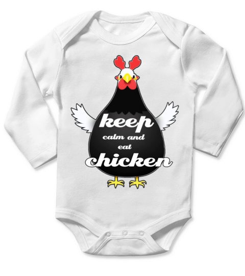 keep calm and eat chicken Long Sleeve Baby One-Piece