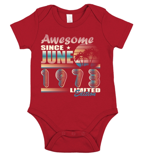 50th birthday vintage June 1973 vintage 1973 Short Sleeve Baby One-Piece