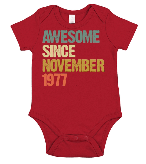 Awesome Since November 1977 Retro Vintage Gift Short Sleeve Baby One-Piece