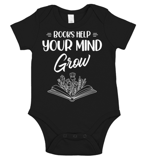 Books Help Your Mind Grow Bookworm Book Lover Short Sleeve Baby One-Piece