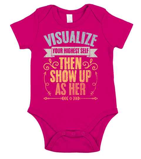 Visualize Your Highest Self Then Show Up As Her Short Sleeve Baby One-Piece
