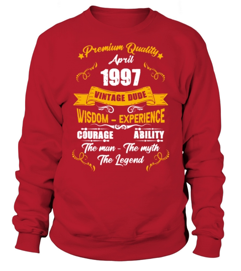 April 1997 Vintage Birthday Present Sweatshirt Unisex