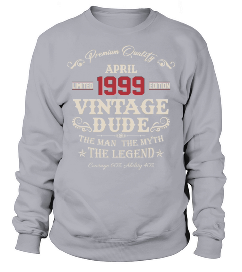 April 1999 Vintage Birthday Present Sweatshirt Unisex