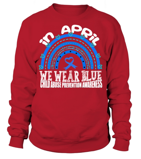 In April We Wear Blue Cool Child Abuse Awareness Sweatshirt Unisex