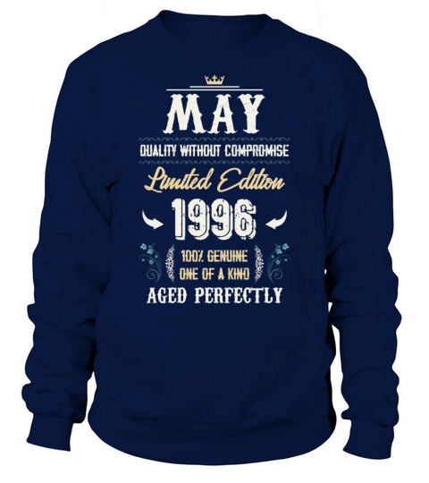 May 1996 Vintage Birthday Present Sweatshirt Unisex
