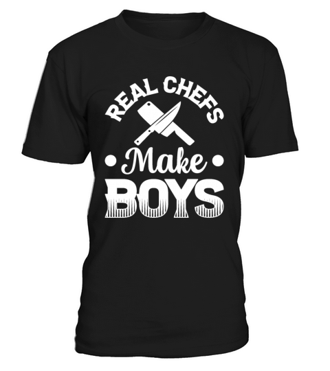 Real Chef Make Boys Cooking Chef Knives Kitchen Fo T-Shirt Unisex