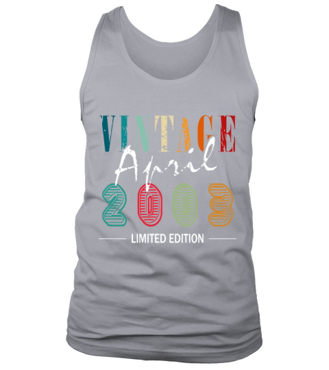 April vintage 2003 born vintage birthday Tank Top Unisex