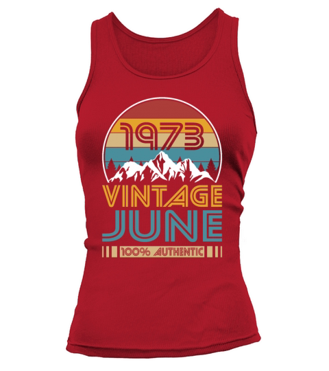 50th birthday june 1973 vintage 1973 Tank top Woman