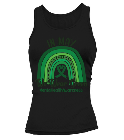 In May We Wear Green Mental Health Tank top Woman