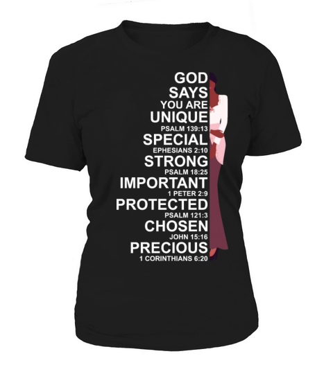 God Says You Are Unique Special Strong Women Women's T-Shirt