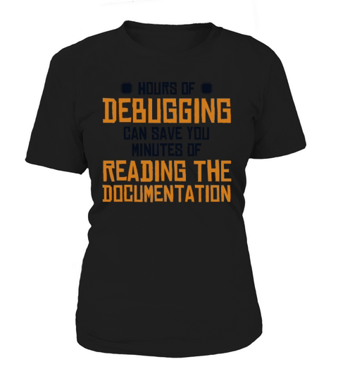 Hours Of Debugging Engineer Full Stack Software Women's T-Shirt