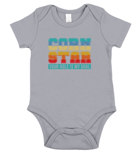 Corn Star Your Hole Is My Goal Short Sleeve Baby One-Piece