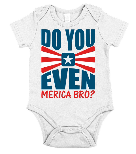 Do You Even Merica Bro Short Sleeve Baby One-Piece
