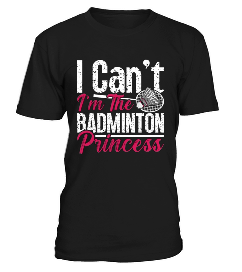 Badminton I Cant Im The Shuttlecock Player Lover T-Shirt Unisex
