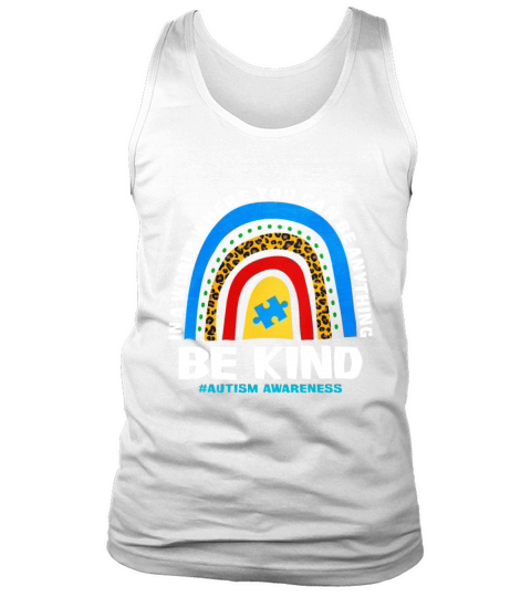 Anything Be Kind Autism Awareness Tank Top Unisex