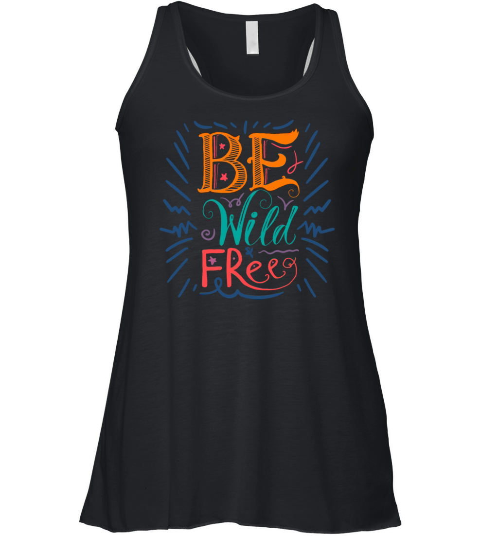 BE WILD AND FREE Women's Flowy Tank Top