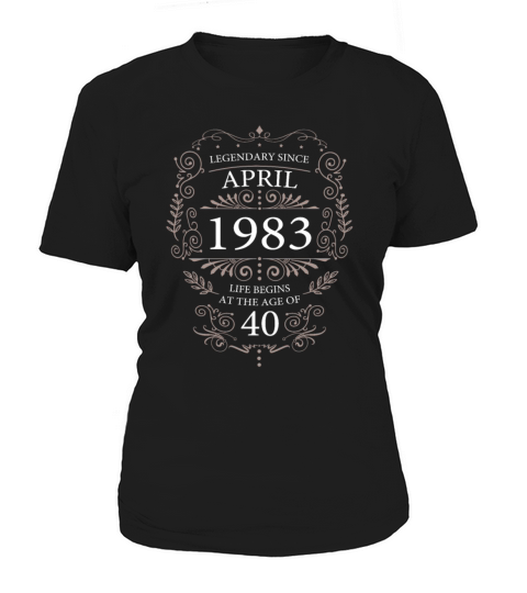 40th Birthday April 1983 Vintage Sayings Women's T-Shirt