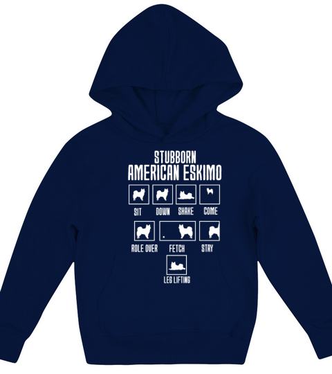 Stubborn American EskimoTricks Kids Hoodie