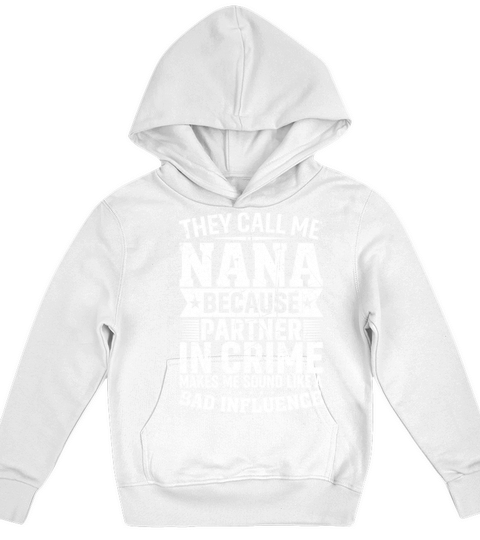 They Call Me Nana Because Partner in Crime Vintage Kids Hoodie
