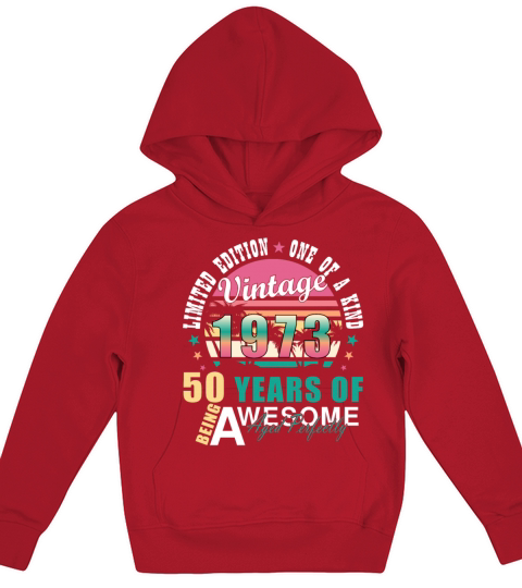 Vintage 1973 50th Birthday Retro Men Women Kids Hoodie