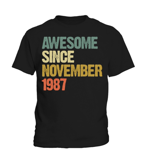 Awesome Since November 1987 Retro Vintage Gift Kids T-Shirt