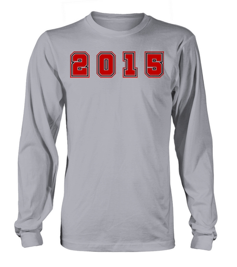 2015 Year Number Long sleeved Unisex