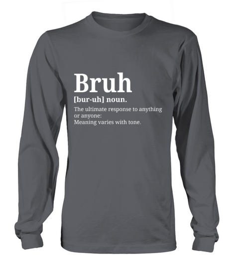 Funny Vintage Bruh Definition Brother Long sleeved Unisex