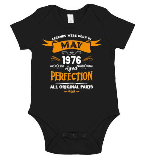 Legends Were Born In May 1976 Short Sleeve Baby One-Piece