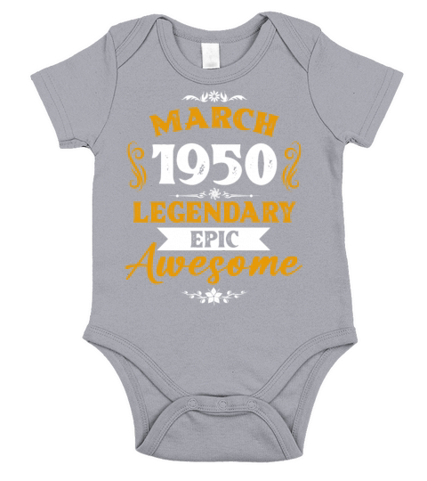 March 1950 Legendary Birthday Present Short Sleeve Baby One-Piece