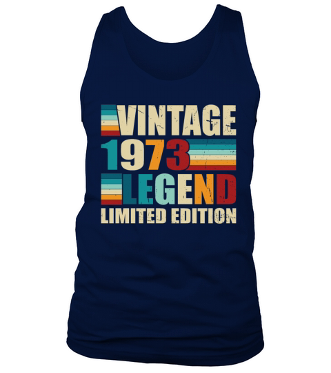 50th birthday vintage 1973 born in 1973 Tank Top Unisex