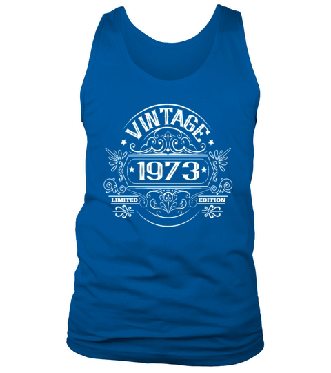 Vintage 1973 birthday vintage Tank Top Unisex