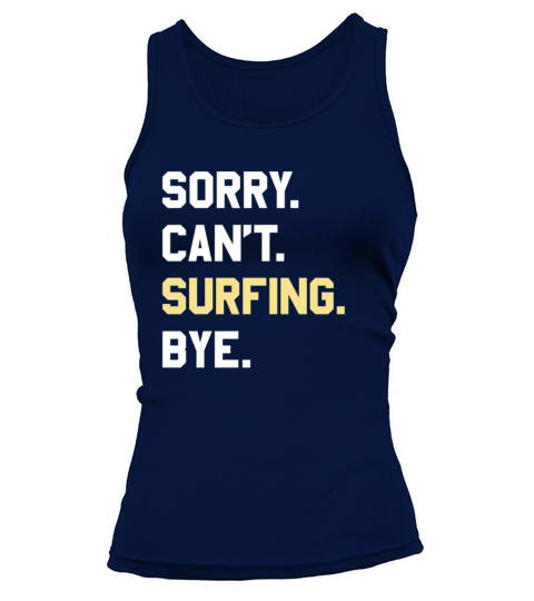 Funny Surfing Gift for Men Women Boys or Girls Tank top Woman