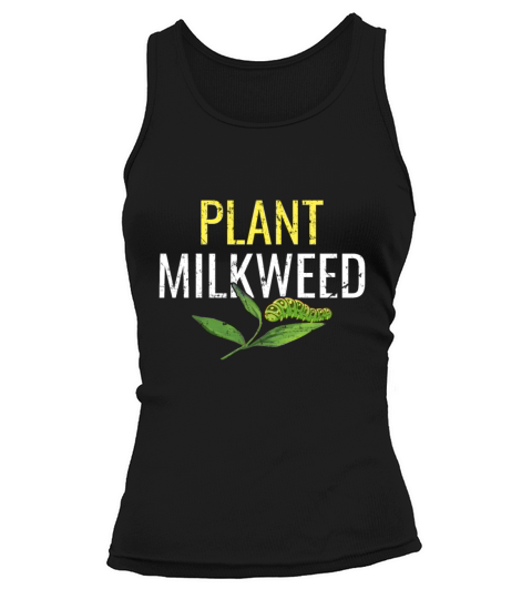 Plant Milkweed Butterfly Lepidopterist Tank top Woman