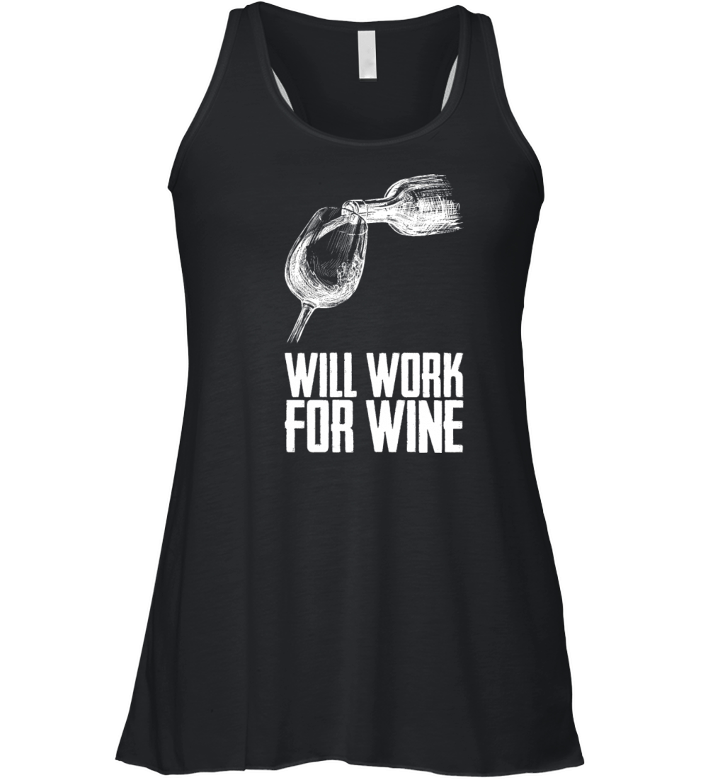 Will Work For Wine Women's Flowy Tank Top