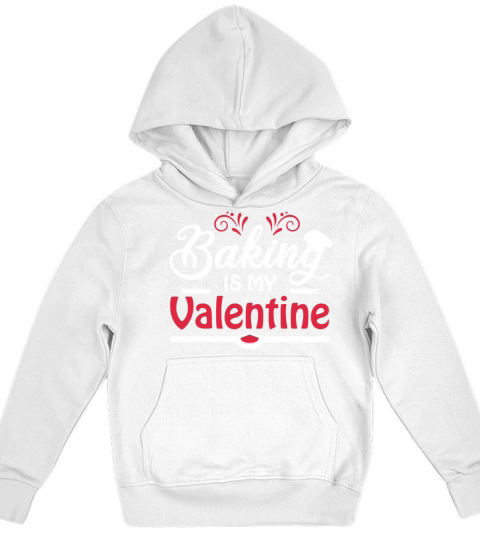 Baking Is My Valentine Funny Baker Valentines Day Kids Hoodie