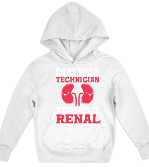 Kidney Keeping It Renal Cute Dialysis Tech Kids Hoodie