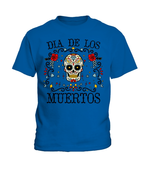 Dia De Los Muertos Day Of Dead Mexican Kids T-Shirt