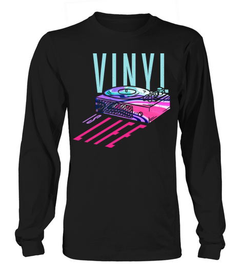 Vinyl is Life - Retro Vintage Long sleeved Unisex