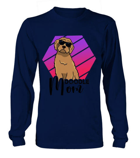 Womens Doodle Mom Labradoodle Goldendoodle Long sleeved Unisex