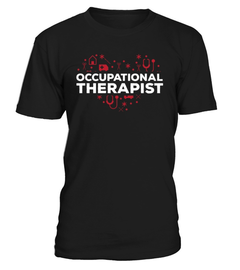 Occupational Therapist T-Shirt Unisex