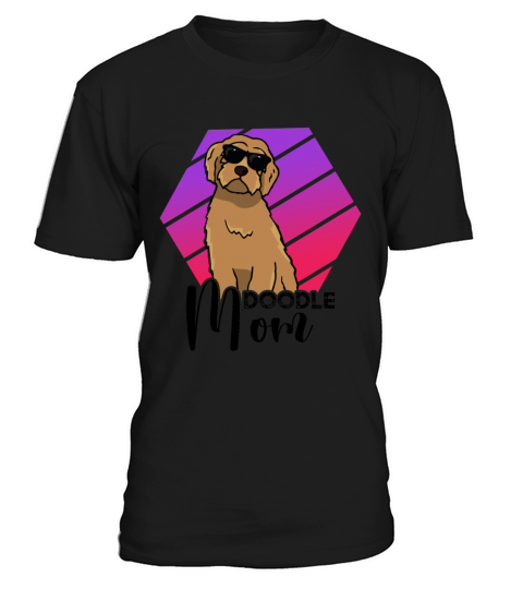 Womens Doodle Mom Labradoodle Goldendoodle T-Shirt Unisex
