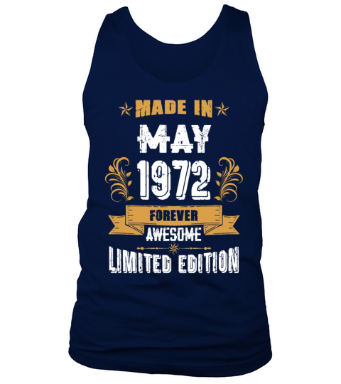 May 1972 Vintage Birthday Present Tank Top Unisex