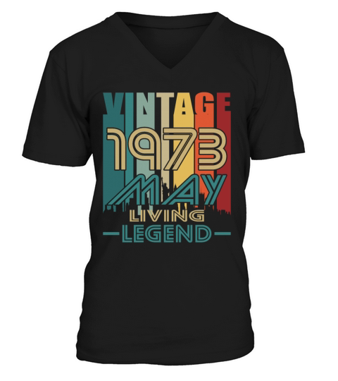 50th birthday may 1973 vintage 1973 V-Neck T-shirt