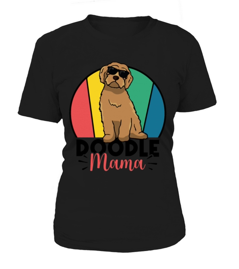 Womens Doodle Mama Labradoodle Goldendoodle Women's T-Shirt